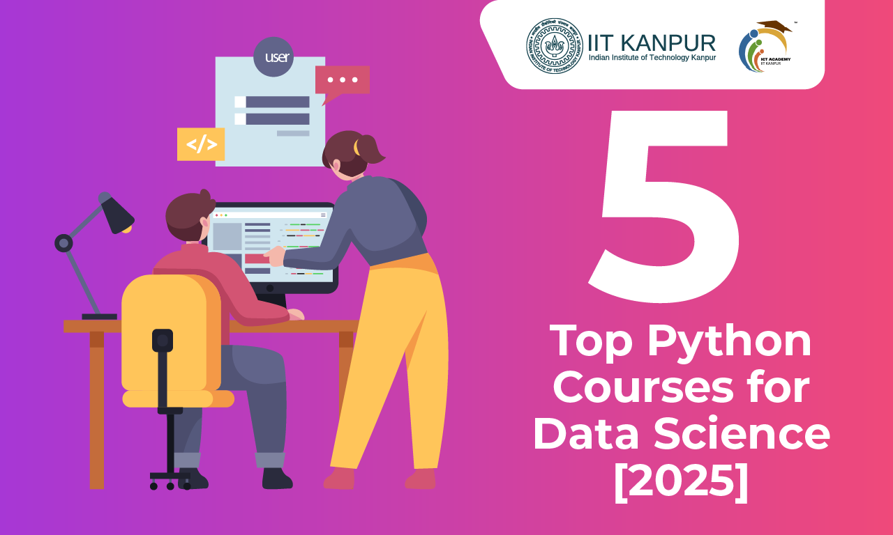 Top 5 Python Courses for Data Science [2025]